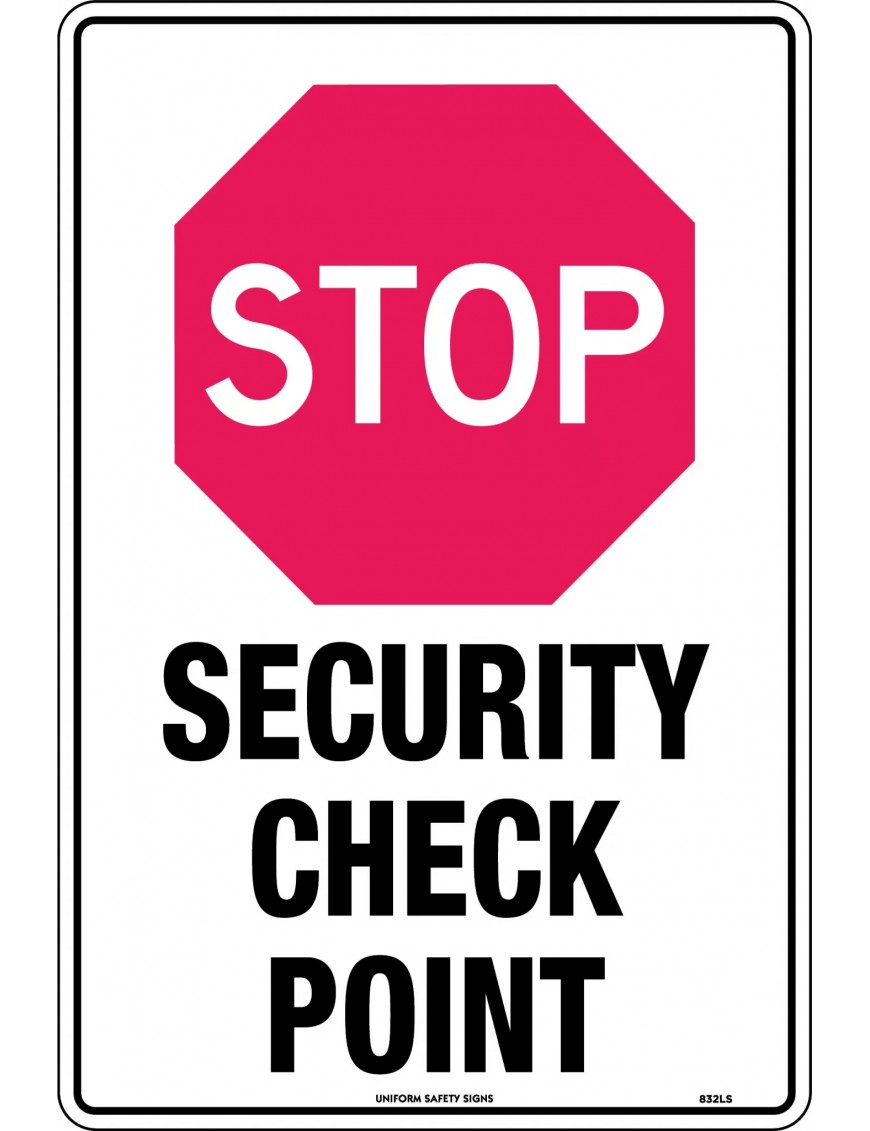 General Sign -  Stop Security Check Point  Poly