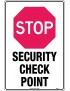 General Sign -  Stop Security Check Point  Poly