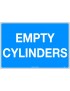 General Sign - Empty Cylinders  Metal