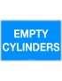 General Sign - Empty Cylinders  Poly