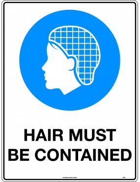 Mandatory Sign -  Hair Must Be Contained   Poly