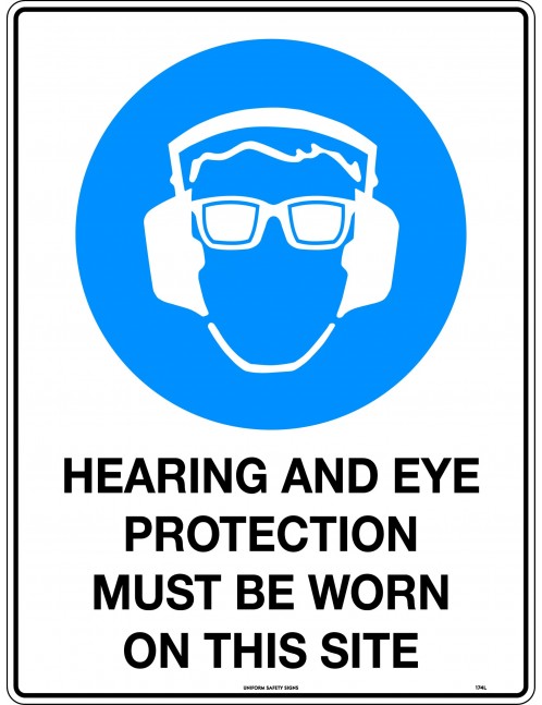 Mandatory Sign - Hearing & Eye Protection Must Be Worn On This Site  Poly