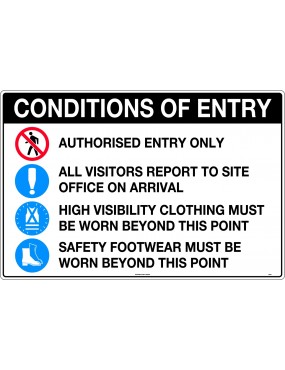 Mandatory Sign - Conditions of Entry Authorised Entry Only with pictos   Corflute