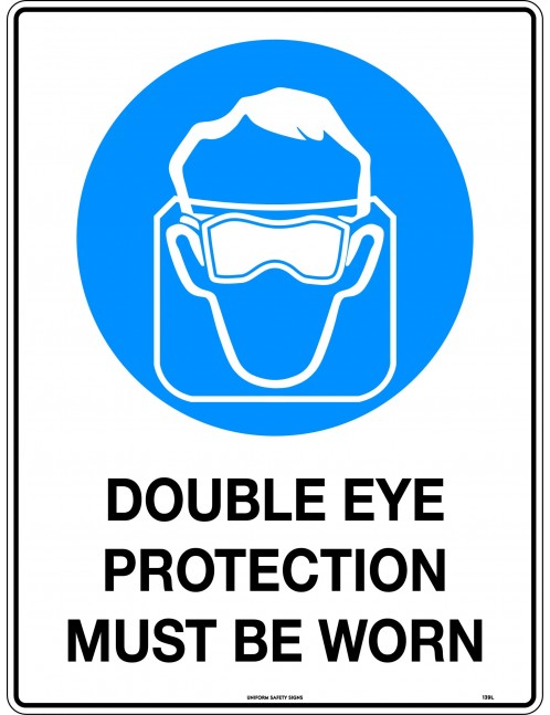 Mandatory Sign - Double Eye Protection Must Be Worn  Poly