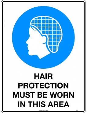 Mandatory Sign -  Hair Protection Must be Worn in This Area  Metal