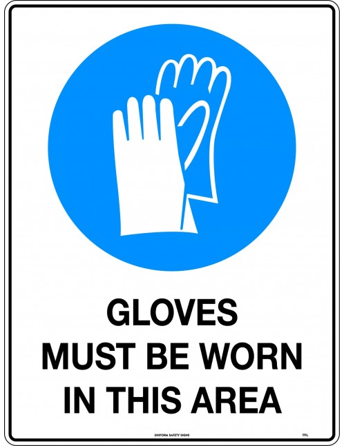 Mandatory Sign - Gloves Must be Worn in This Area  Metal