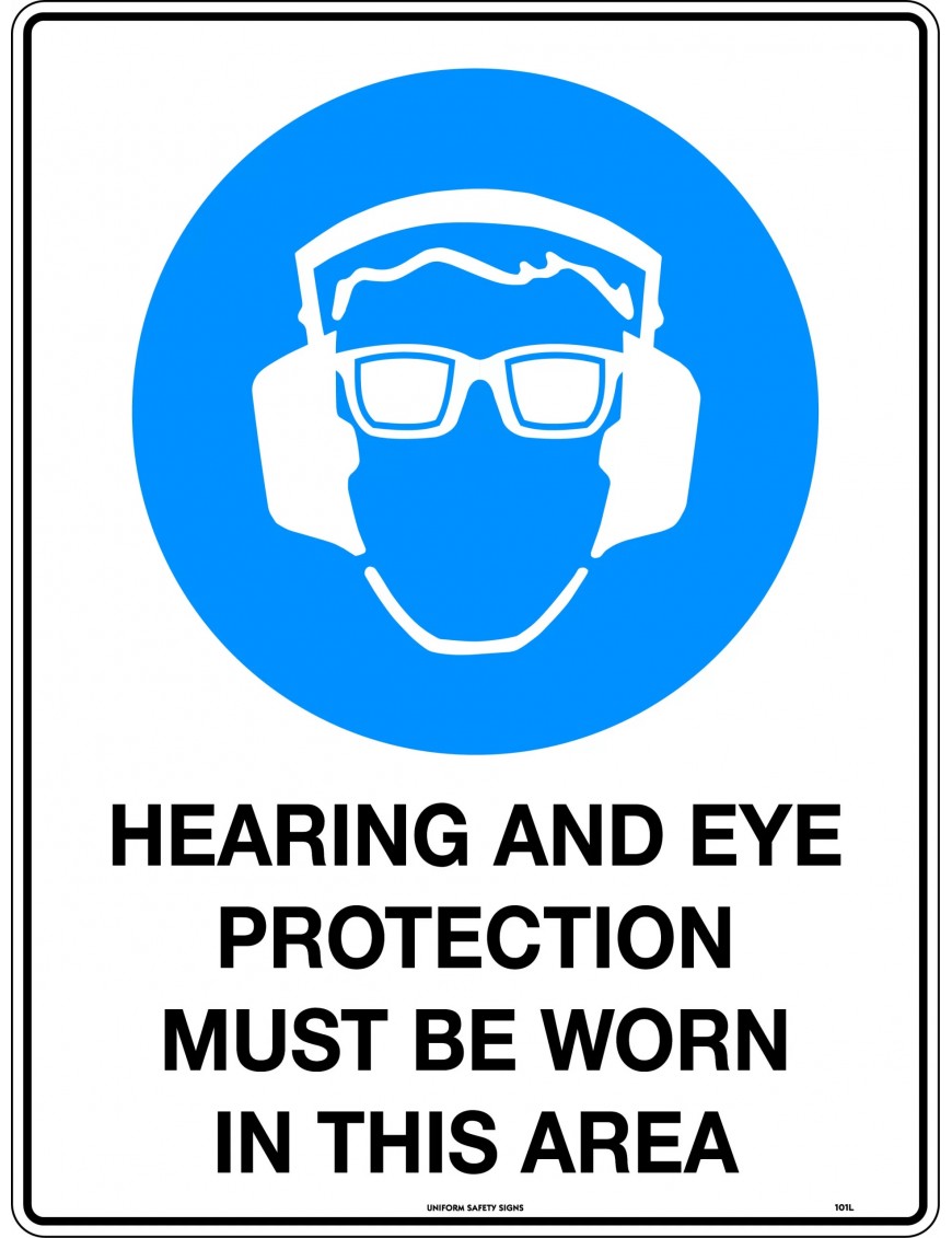 Mandatory Sign - Hearing And Eye Protection Must Be Worn In This Area  Poly