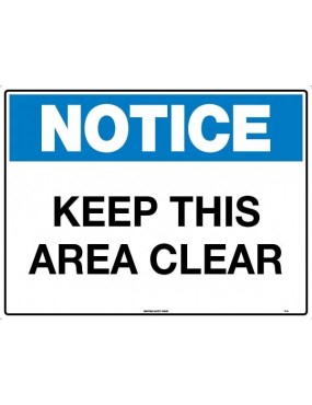 Notice Sign - Keep This...