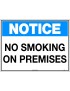 Notice Sign -  No Smoking On Premises  Metal