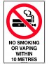 Prohibition Sign - No Smoking or Vaping Within 10m Metal