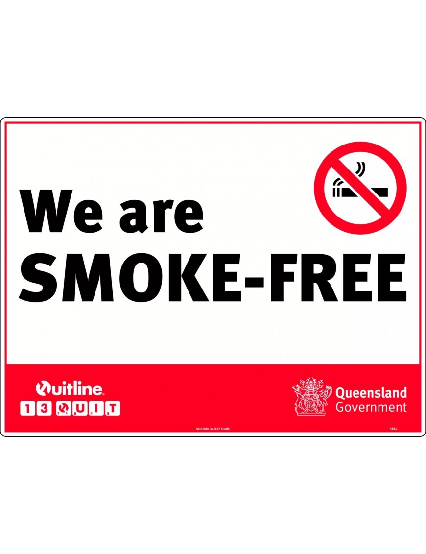 Prohibition Sign - We are Smoke Free QLD Standard  Metal