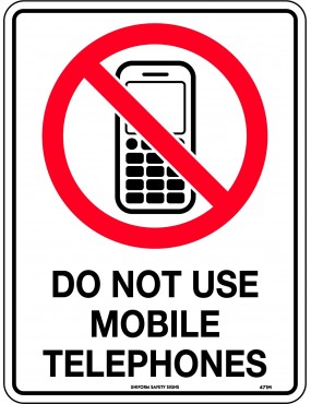 Prohibition Sign - Do Not Use Mobile Telephones  Metal