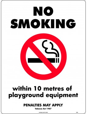 Prohibition Sign - No Smoking, Within 10 Metres Of Playground Equipment  VIC Standard  Metal