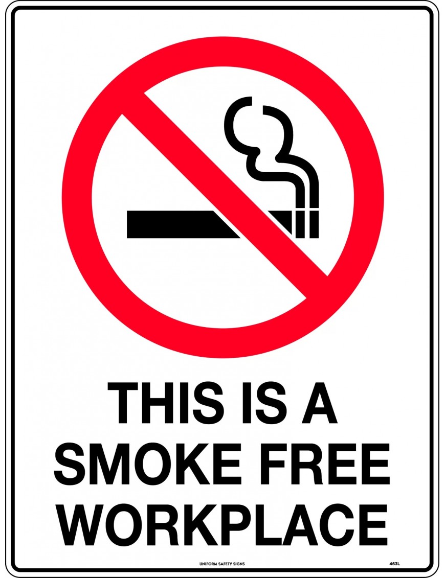 Prohibition Sign - This is a Smoke Free Workplace   Metal