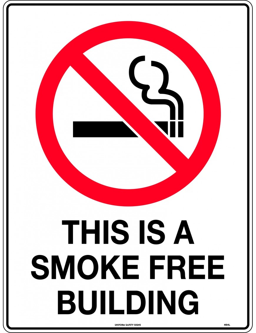 Prohibition Sign - This is a Smoke Free Building   Metal