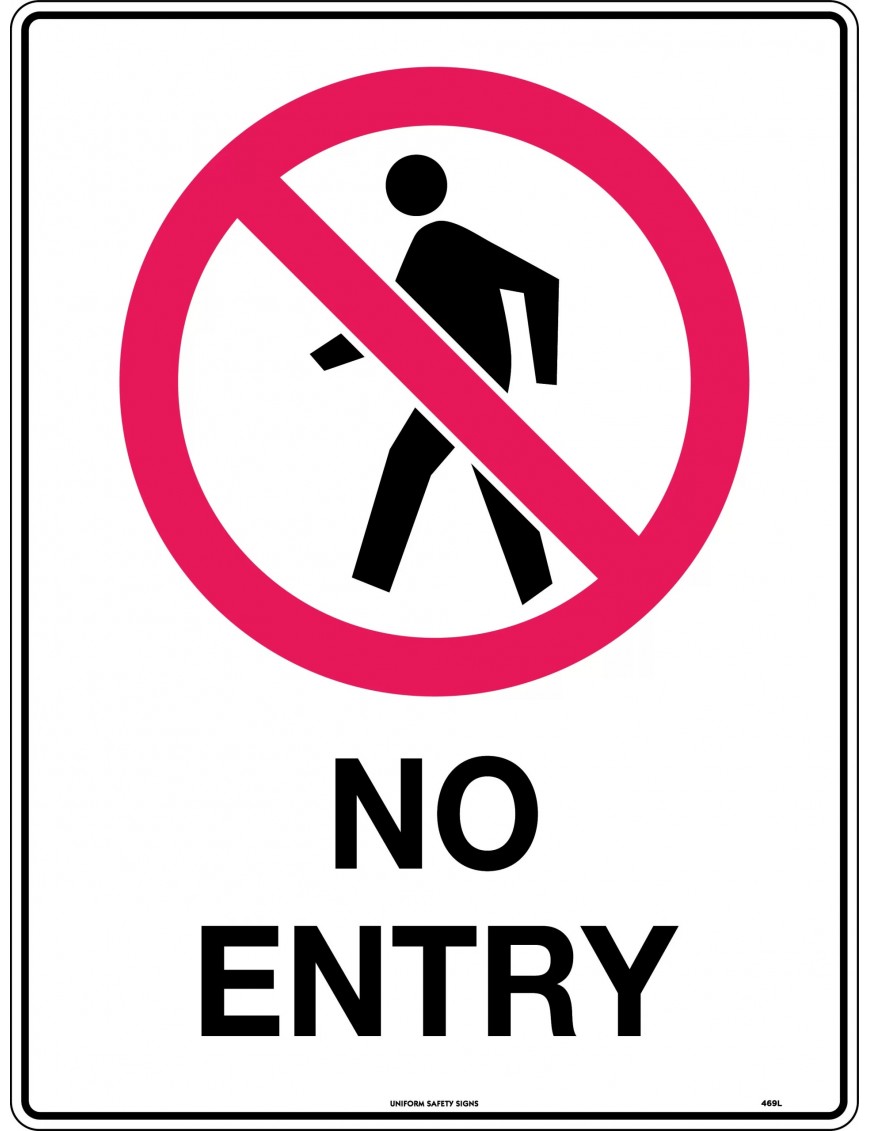 Prohibition Sign - No Entry  Metal