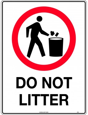 Prohibition Sign - Do Not Litter  Metal