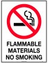 Prohibition Sign - Flammable Materials No Smoking  Metal