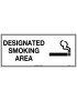 Prohibition Sign - Designated Smoking Area  Metal