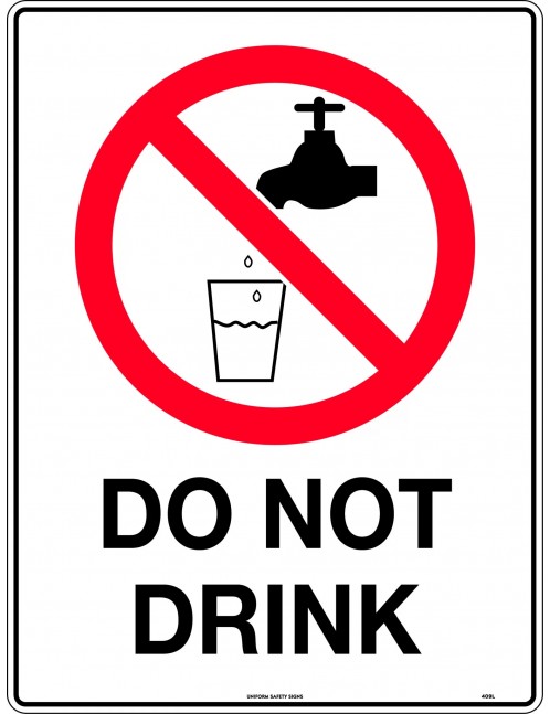 Prohibition Sign - Do Not Drink  Metal