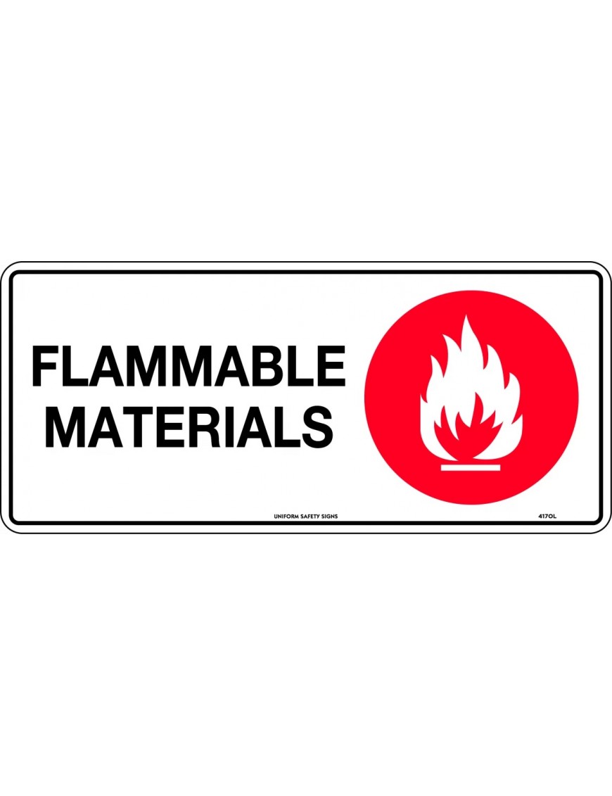 Prohibition Sign - Flammable Materials   Poly