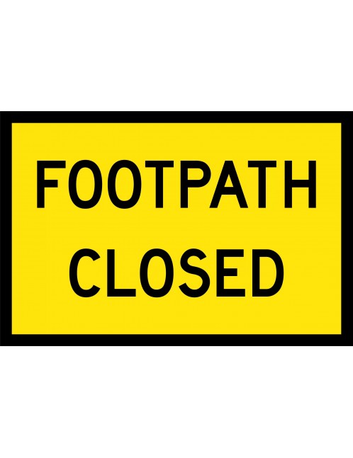 Boxed Edge Sign - Footpath Closed
