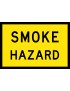 Boxed Edge Sign - Smoke Hazard