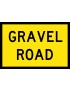 Boxed Edge Sign - Gravel Road