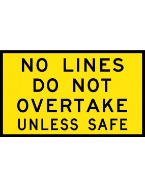 Boxed Edge Sign - No Lines Do Not Overtake Unless Safe