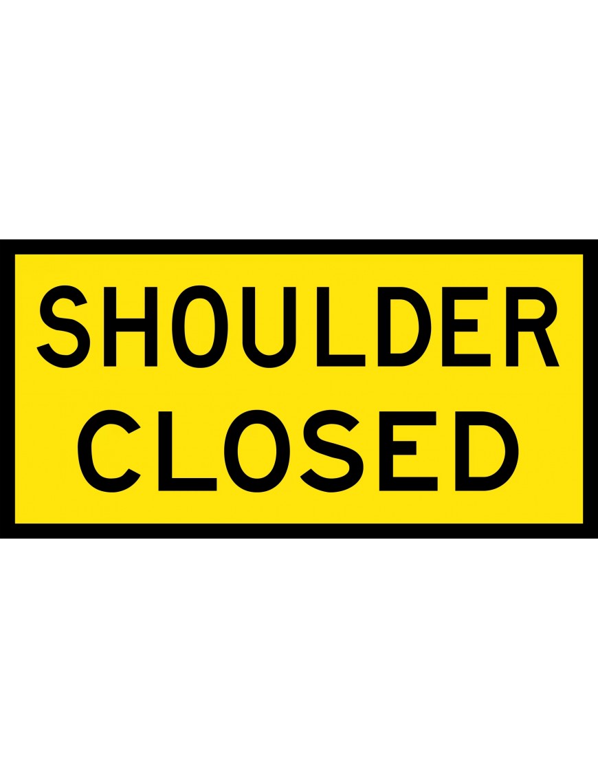 Boxed Edge Sign - Shoulder Closed