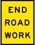 Boxed Edge Sign - End Road Work