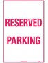 Parking Sign - Reserved Parking  Metal