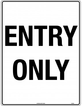 Parking Sign - Entry Only...