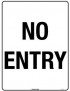 Parking Sign - No Entry  Metal