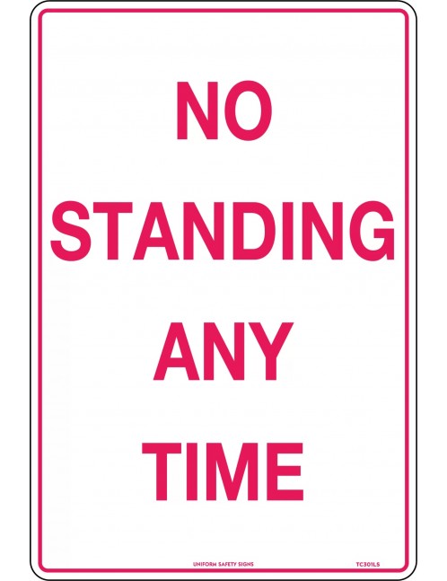 Parking Sign - No Standing Any Time  Metal