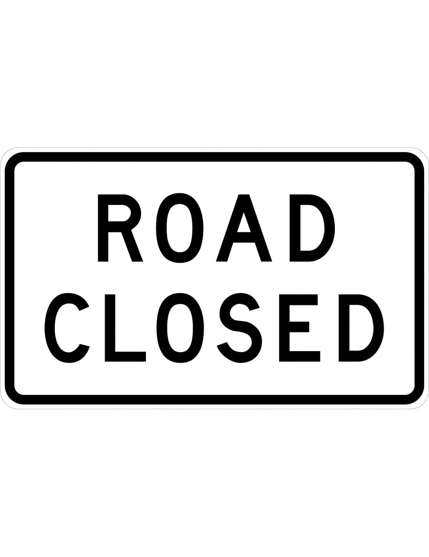 Road Sign - Road Closed  Class 1 Aluminium