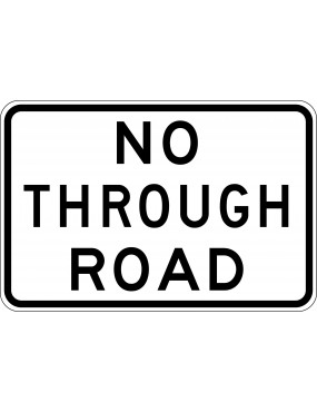 Road Sign - No Through Road  Class 1 Aluminium
