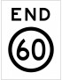 Speed Limit Sign - End 60km  Class 1 Aluminium