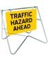 Swing Stand Signage - Traffic Hazard Ahead