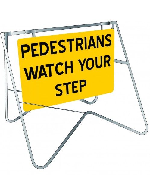 Swing Stand Signage - Pedestrians Watch Your Step