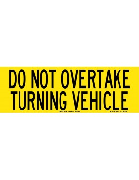 Vehicle Sign - Do Not...