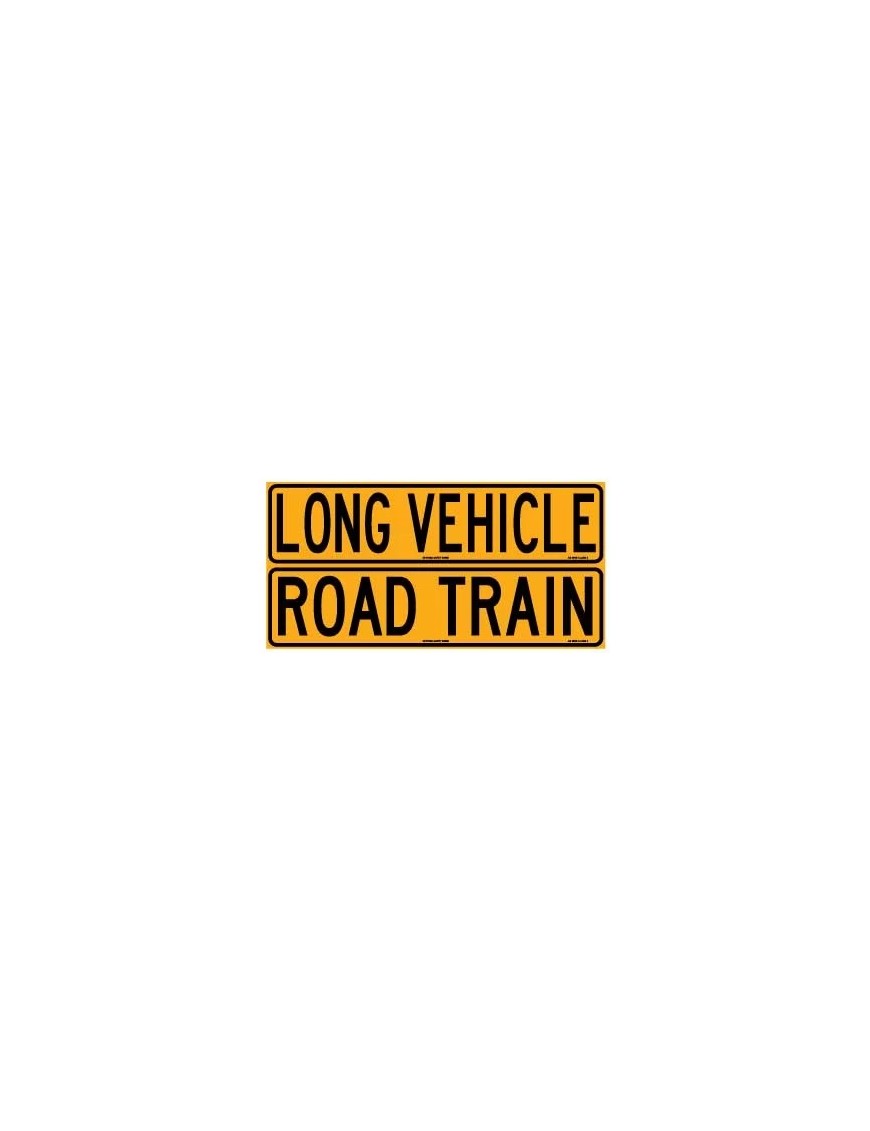 Vehicle Sign - Road Train / Long Vehicle Double Sided  Class 2 Metal