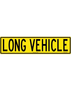 Vehicle Sign - Long Vehicle...