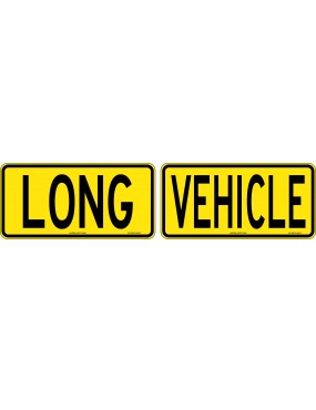 Vehicle Sign - Long Vehicle...