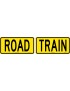 Vehicle Sign - Road Train 2 Pieces  Class 2 Metal