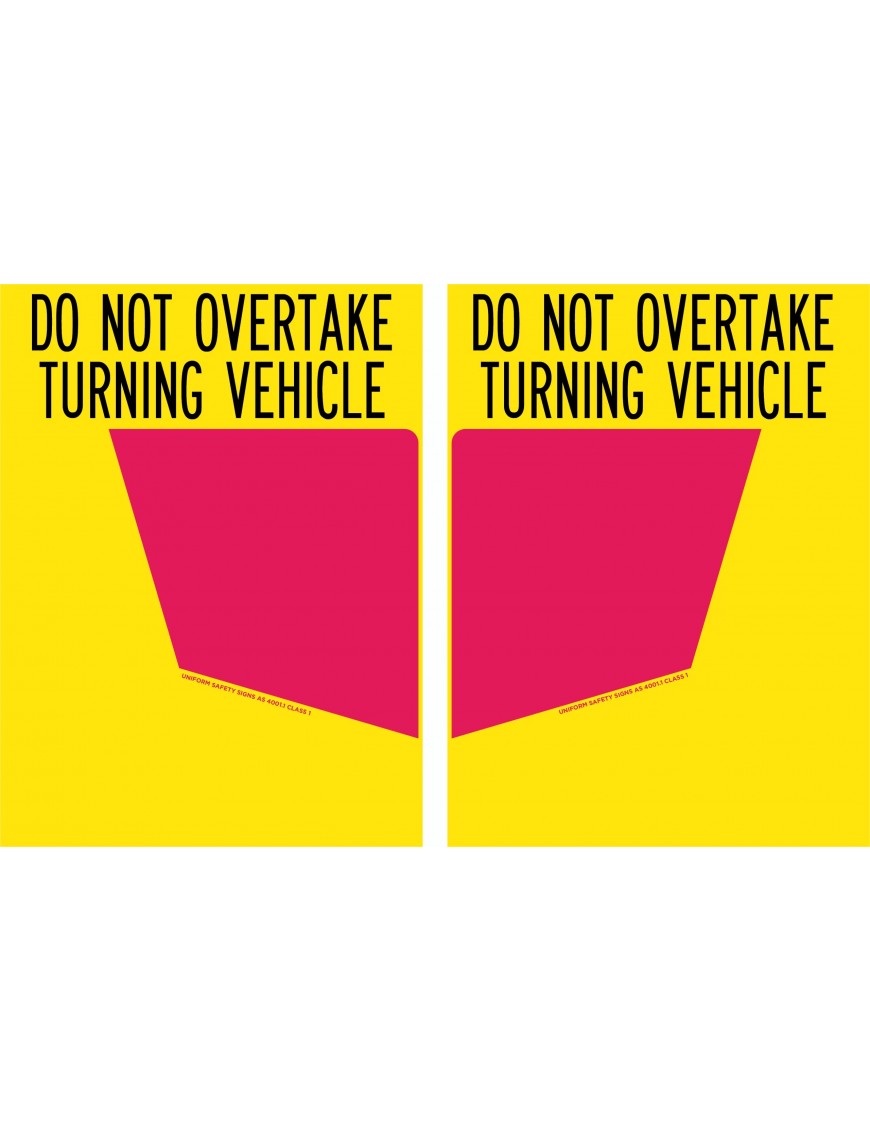 Vehicle Sign - Do Not Overtake Turning Vehicle Left Panel Only   Class 1 Aluminium