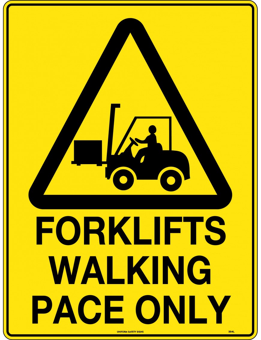 Caution Sign - Forklifts Walking Pace Only  Metal